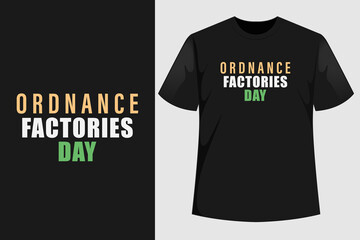 Ordnance Factories Day t shirt Design