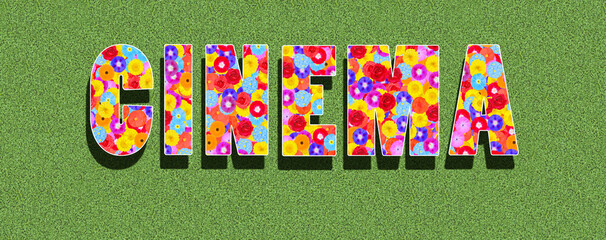 word Cinema, text written with colorful flowers on green background, graphic design, illustration