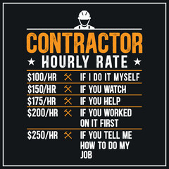 Contractor Hourly Rate Price Chart Labor Funny Gift Handyman T-Shirt 