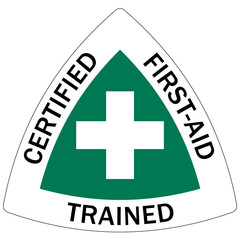 First aid sign emblem sticker trained certified first aid