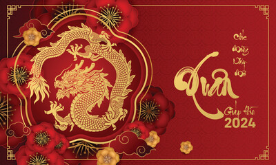 Happy Vietnamese new year 2024 the dragon zodiac sign with flower, lantern, Asian elements gold paper cut style on color background. (Translation : happy new year 2024 year of the dragon)  - obrazy, fototapety, plakaty