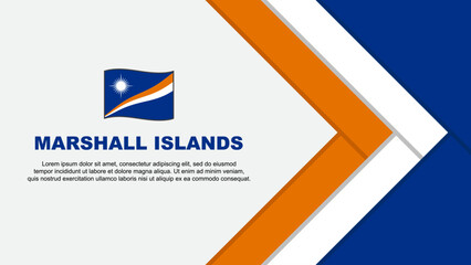 Obraz premium Marshall Islands Flag Abstract Background Design Template. Marshall Islands Independence Day Banner Cartoon Vector Illustration. Marshall Islands Cartoon