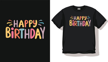 happy birthday new year t-shirt design