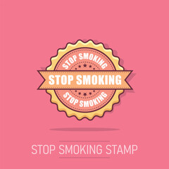 Stop smoking grunge rubber stamp. Vector illustration on white background. Business concept no smoke stamp pictogram.