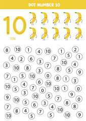 Find and dot number ten. Learning number 10 with cute bananas. Educational worksheet.