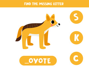 Find missing letter with cartoon coyote. Spelling worksheet.