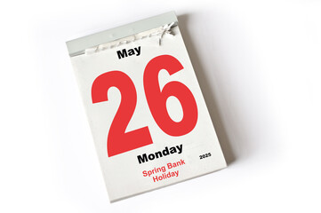  26.  May 2025 Spring Bank Holiday