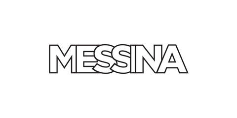Messina in the Italia emblem. The design features a geometric style, vector illustration with bold typography in a modern font. The graphic slogan lettering.