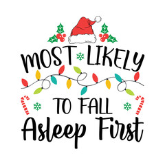Most Likely To Fall Asleep First Svg