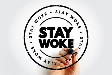 Stay Woke text stamp, concept background