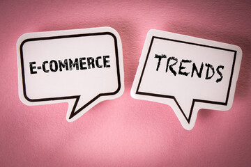 E COMMERCE TRENDS. Speech bubbles with text on pink background