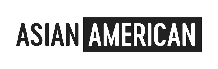 Asian American Pacific Islander Heritage Month, AAPI Celebration, AAPI Month, Stop Asian Hate, Asian Celebration, Culture Celebration, Vector Text Illustration Background