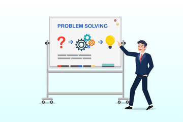 Businessman present problem solving procedure on whiteboard, problem solving skill, idea to solve difficulty challenge, process or procedure to fix problem, information to achieve goal (Vector)