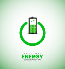 International Energy Day, National Energy Conservation Day. save the planet save energy and create a Green eco-friendly world. Environment day. Energy Creative