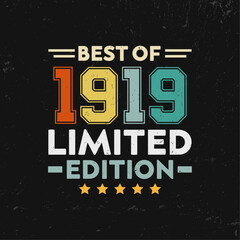 Best of 1919 Limited edition T-shirt - obrazy, fototapety, plakaty