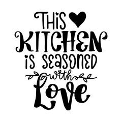 Kitchen Sign Lettering Quotes and Phrases For Printable Posters, Cards, Tote Bags Or T-Shirt Design. Funny Kitchen Quotes And Saying