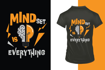 Mind set is everything t shirt design with text