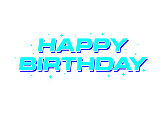 Happy birthday Text effect with 3D look