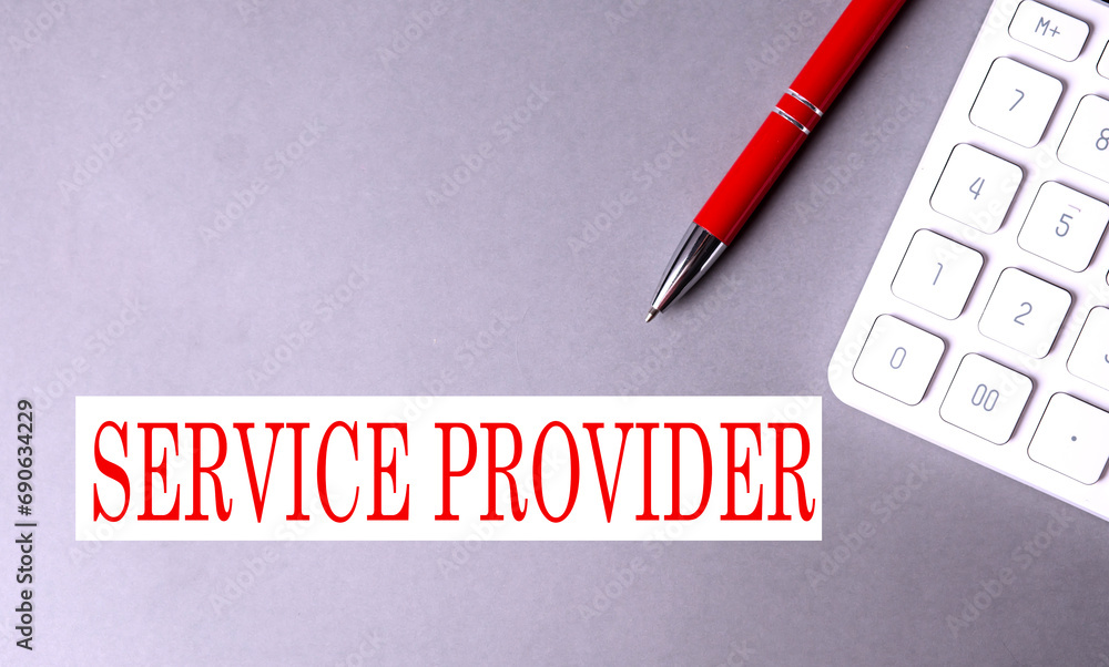Poster service provider text written on a gray background with pen and calculator