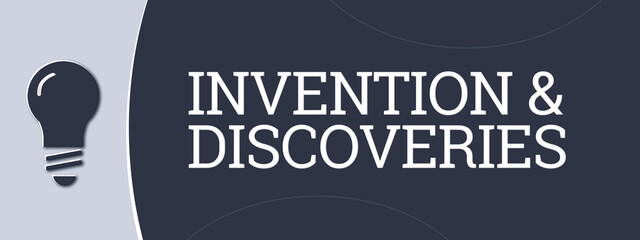 Invention and discoveries. A blue banner illustration with white text.
