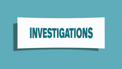 Investigations symbol. A card in light green with word Investigations. Isolated on white background.