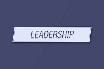 Leadership. A banner illustration with blue text, isolated on a blue background.