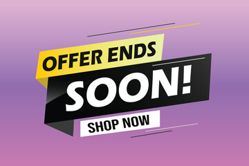 Offer ends soon. Poster flyer banner. Special offer price sign. Advertising discounts symbol. Thought speech bubble with quotes. Offer ends soon chat think megaphone message	