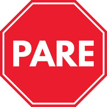 Pare stop sign . Red octagon with pare stop sign . Brazil stop sign . Vector illustration