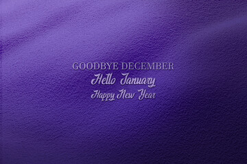 Goodbye December Hello January Happy New Year Text Design illustration - obrazy, fototapety, plakaty