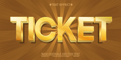 Gold Ticket Editable Vector 3D Text Effect