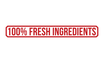 100 percentage Fresh Ingredients rubber stamp vector illustration on white background