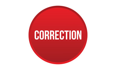 Correction banner design. Correction icon. Flat style vector illustration.