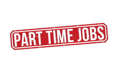 Part Time Jobs stamp red rubber stamp on white background. Part Time Jobs stamp sign.