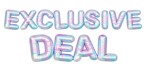Holographic balloon 3d text. Typography. 3D illustration. Exclusive Deal.