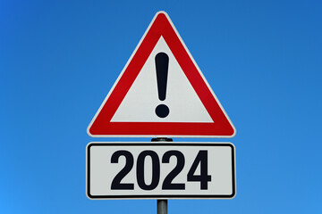 Achtung Schild 2024 Neues Jahr