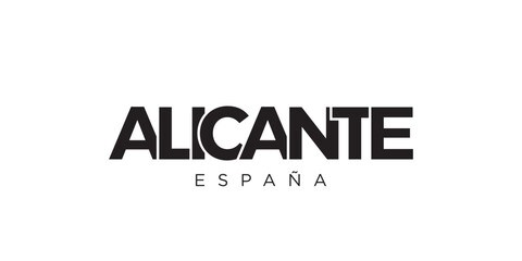 Alicante in the Spain emblem. The design features a geometric style, vector illustration with bold typography in a modern font. The graphic slogan lettering.