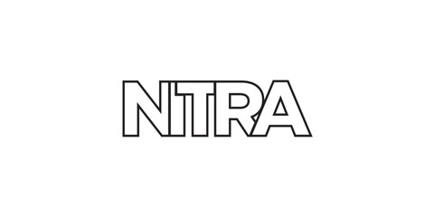 Nitra in the Slovakia emblem. The design features a geometric style, vector illustration with bold typography in a modern font. The graphic slogan lettering.