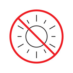 No sun icon. Forbidden sunny icon. No sun vector symbol. Prohibited  vector icon. Warning, caution, attention, restriction flat sign design. Do not pictogram UX UI