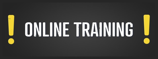 Online training. A blackboard with white text. Illustration with grunge text style.