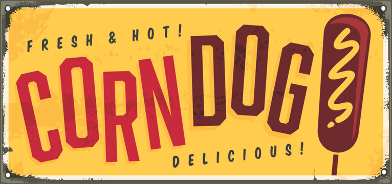 Delicious corn dogs vintage style sign design for fast food stand or restaurant. Corndog on a stick retro advertisement. Vector food illustration.