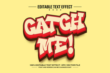Catch me 3D editable text effect template