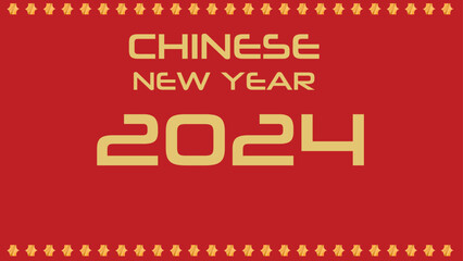 2024 Chinese new year, Happy Chinese New Year background. Can be used for greetings card, flyers, invitation, posters, brochure, banners, calendar. Vector illustration