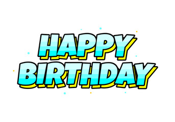 Happy birthday Text effect with 3D look
