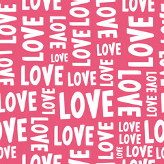 Seamless background with the word Love. Background for Valentine's Day, for Wedding.