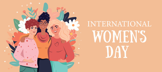 Vector spring banner with space for text, beautiful happy women of different nationalities. Poster card with Women's Day on a gentle background. Women empowerment, feminism day