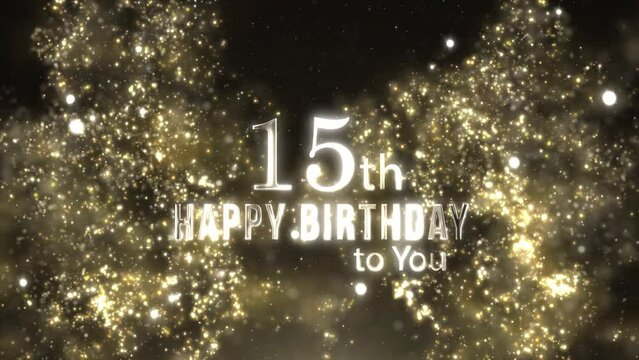 Happy 15th birthday greeting with golden particles, happy birthday greeting