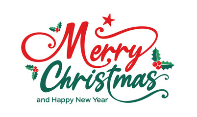 Christmas banner printable, card, gift tags, sign for Merry Christmas and Happy new year, clipart, Holiday cards, email signature, social media post, 
vector with Merry Christmas in cursive font, text