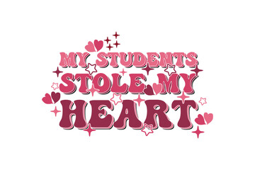 Retro valentines day t-shirt design. Retro Teacher Valentine T-shirt