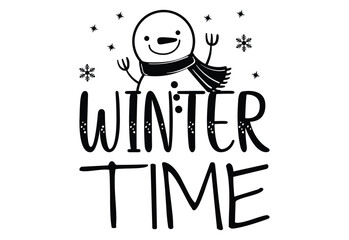 Winter Snowman Quote, Winter Saying, Tis The Season