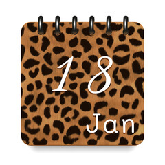 18 day of the month. January. Leopard print calendar daily icon. White letters. Date day week Sunday, Monday, Tuesday, Wednesday, Thursday, Friday, Saturday.  White background. Vector illustration.